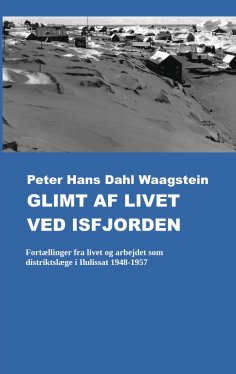 ebook: Glimt af livet ved isfjorden