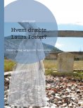 eBook: Hvem dræbte Laura Foster?