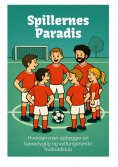 eBook: Spillernes Paradis