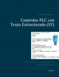 ebook: Controles PLC con Texto Estructurado (ST)
