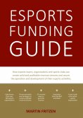 ebook: Esports Funding Guide