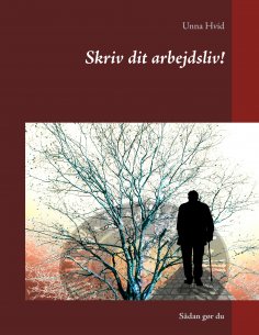 eBook: Skriv dit arbejdsliv!