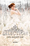 eBook: The Selection #3: Den Eneste Ene