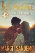 eBook: The Ice People 45 - The Legend