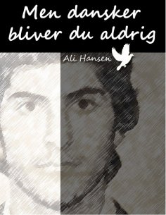 ebook: Men dansker bliver du aldrig