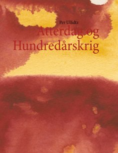 eBook: Atterdag og Hundredårskrig