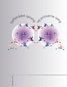 eBook: Vaffelrådet sprang, og prinserne sang