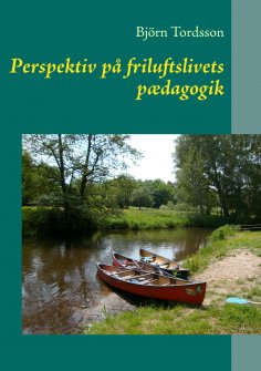 ebook: Perspektiv på friluftslivets pædagogik