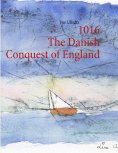 ebook: 1016 The Danish Conquest of England