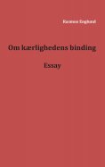 eBook: Om kærlighedens binding
