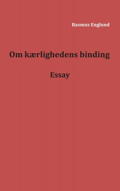 eBook: Om kærlighedens binding