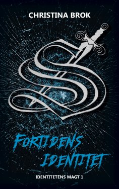 ebook: Fortidens Identitet