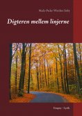 ebook: Digteren mellem linjerne