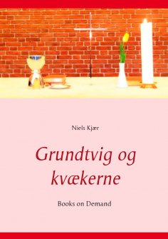 eBook: Grundtvig og kvækerne