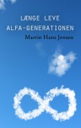 eBook: Længe leve alfa-generationen