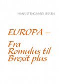 ebook: Europa - Fra Romulus til Brexit plus