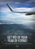 eBook: Get Rid of Your Fear of Flying