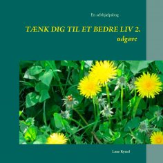 ebook: Tænk dig til et bedre liv  2. udgave