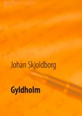 eBook: Gyldholm