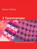 ebook: 3 Tøsestrømper