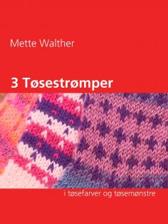 ebook: 3 Tøsestrømper