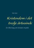 eBook: Kristendom i det tredje årtusinde