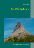 eBook: Samlede Verker, V