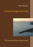 ebook: I overbevisningernes favntag