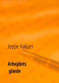 ebook: Arbejdets glæde