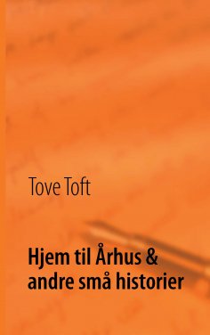 ebook: Hjem til Århus & andre små historier