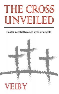 ebook: The Cross Unveiled