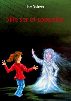 eBook: Sille ser et spøgelse