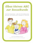 eBook: Elbas kleines ABC zur Sexualkunde.