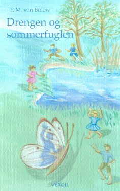ebook: Drengen og sommerfuglen