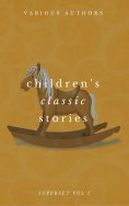 ebook: Children's Classic Stories Superset Vol. 1