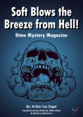 eBook: Soft Blows the Breeze from Hell!