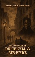ebook: Strange Case of Dr Jekyll and Mr Hyde