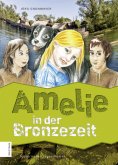 eBook: Amelie in der Bronzezeit