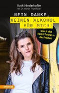 eBook: Nein danke, keinen Alkohol für mich!