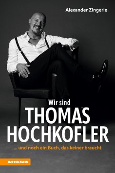 eBook: Wir sind Thomas Hochkofler