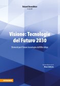 eBook: Visione: Tecnologie del Futuro 2030