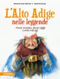 eBook: L'Alto Adige nelle leggende