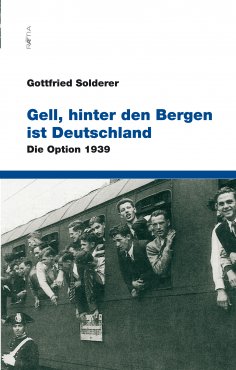 eBook: Gell, hinter den Bergen ist Deutschland