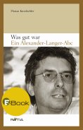 eBook: Was gut war