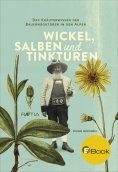 eBook: Wickel, Salben und Tinkturen