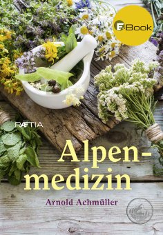 eBook: Alpenmedizin