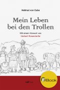 eBook: Mein Leben bei den Trollen