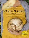 eBook: Wie man Pasta Madre herstellt