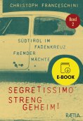 eBook: Segretissimo, streng geheim!