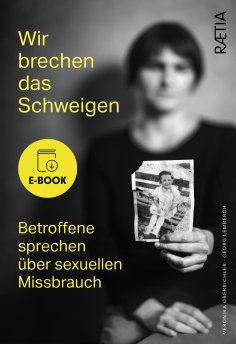 ebook: Wir brechen das Schweigen